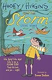 Hooey Higgins and the storm