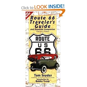 Route 66: Traveler's  Guide and Roadside Companion