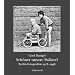 Sch�ner unsere Pal�ste!: Berlin-Fotografien 1978-1998