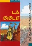 La Bible en bandes dessin�es