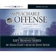 End of State: Impeachable Offense: End of State Series (Left Behind Political) by  Neesa Hart and Steve Sever

