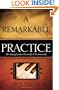 A REMARKABLE PRACTICE