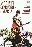 Maciste Gladiatore Di Sparta