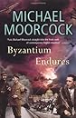 Byzantium Endures: Between the Wars, Vol. 1: Pyat Quartet (Between the Wars)