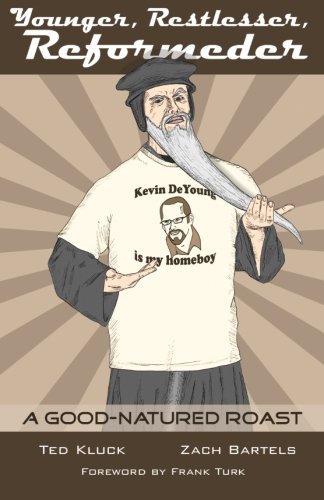 Younger, Restlesser, Reformeder: A Good-Natured Roast