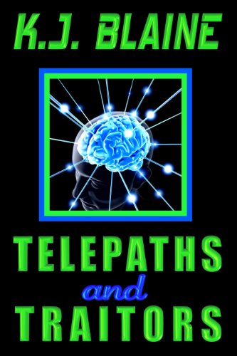 Telepaths and Traitors (Book 1 of the Phoenix Chronicles)
