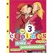 Les 3 copines, Tome 5 : Dr�le de pensionnaire !
