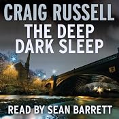The Deep Dark Sleep: A Lennox Thriller | [Craig Russell]