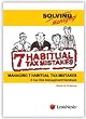 7 Habitual Tax Mistakes