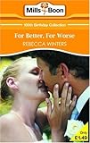For better, for worse