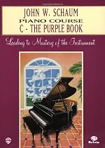 John W. Schaum Piano Course: C -- The Purple Book
