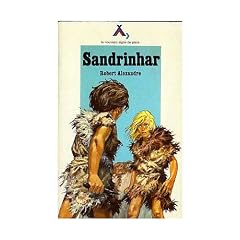 Sandrinhar (Le Nouveau Signe de piste)