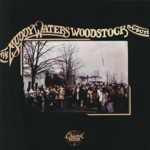 Muddy Waters - The Woodstock Album.(MCA.Victor.Japan) - Zortam Music