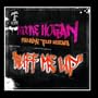 Ruff Me Up Featuring Flo-rida