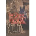 The Quest for the Original Horse Whisperers (On the Quest) by Russell Lyon and On Call Vet