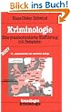 Kriminologie: Eine praxisorientierte Einf�hrung mit Beispielen