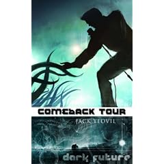 Comeback Tour (Dark Future: Demon Download)