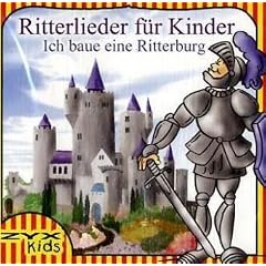 Ritterlieder f�r Kinder, 1 Audio-CD