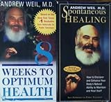 Andrew Weil, M.D. - Eating Well for Optimum Health
