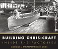 Building Chris-Craft: Inside the Factories