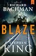 Blaze: A Novel