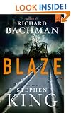 Blaze: A Novel
