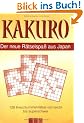 Kakuro. Der neue R�tselspa� aus Japan