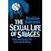 Sexual Life of Savages
