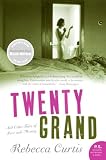 Twenty Grand: And Other Tales of Love and Money (P.S.)