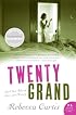 Twenty Grand: And Other Tales of Love and Money (P.S.)