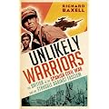 The Unlikely Warriors: The Untold Stories of the Britons Who Fought Franco