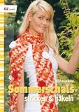 Sommerschals stricken & h�keln - Birgit Rath-Israel