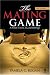 The Mating Game: A Primer on Love, Sex, and Marriage