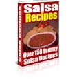 Over 150 Yummy Salsa Recipes - The Cookbook for America's Favorite Salsa Recipes! You MUST Own! AAA+++'