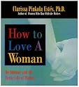 How to Love a Woman: On Intimacy and the Erotic Life of Women