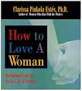 How to Love a Woman: On Intimacy and the Erotic Life of Women