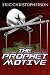 The Prophet Motive