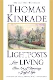 Lightposts for Living: The Art of Choosing a Joyful Life