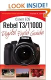 Canon EOS Rebel T3/1100D Digital Field Guide