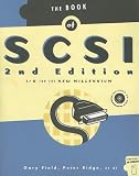 Book of SCSI 2 E: I O for the New Millennium