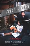Coast to Coast: A Family Romance