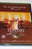 Gaither Sunday Meetin` Time