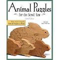Animal Puzzles for the Scroll Saw (Scroll Saw Woodworking & Crafts Book)