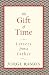 Image of The Gift of Time: Letters from a Father