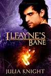 Ilfayne's Bane: Oathcursed- Book 1