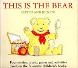 This Is The Bear - Listen and Join In! Books