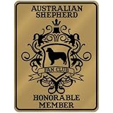 New  Australian Shepherd Fan Club - Honorable Member - Pets  Parking Sign Dog
