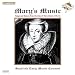 Classical Music : Mary’s Music