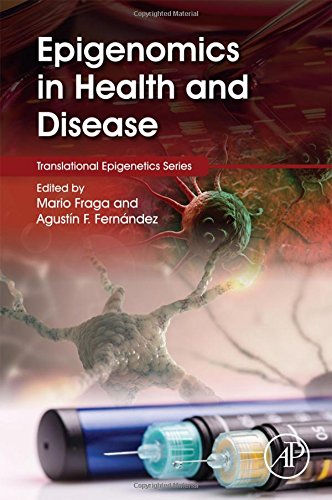 Epigenomics in Health and Disease