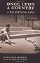 Once Upon a Country: A Palestinian Life